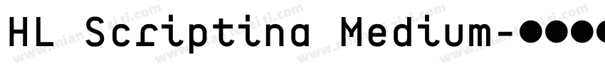 HL Scriptina Medium字体转换